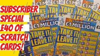 £5 scratch cards subscriber special. 8 Take it or leave it scratch cards, There has to be a winner