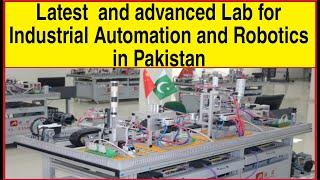 Latest And advanced Lab for Industrial Automation and Robotics course in Pakistan 2023 @et_ilm