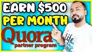How to Make Money with Quora Partner Program (Beginner Friendly)