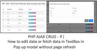 PHP AJAX CRUD - 4 | How to edit data or fetch data in TextBox in Pop up modal without page refresh