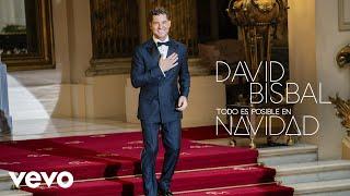 David Bisbal - Todo Es Posible En Navidad (Video Oficial)