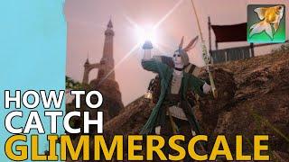 How to Catch Glimmerscale in FFXIV (and how to spawn Zona Seeker)