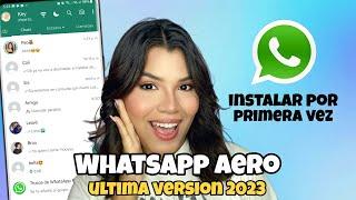 WHATSAPP AERO 2024 (Ultima versión) Instalar y descargar WhatsApp Aero por primera vez