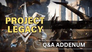 Q&A Addendum | Project Legacy