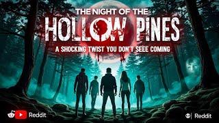 The Night of the Hollow Pines