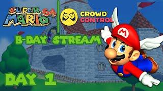 Super Mario 64 with Crowd Control B-DAY Stream - DAY 1