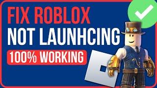 HOW TO FIX ROBLOX NOT LAUNCHING PC (2024) | Fix Roblox Not Opening