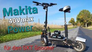 SXT Scooter Umbau 40Vmax Makita XGT von 18V LXT | SXT500EEC Facelift | Elektroroller + Makita Akkus