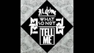 RL Grime & What So Not - Tell me [Rudebrat Heavy Metal Edit] (Sean Worthley Extended Mix)