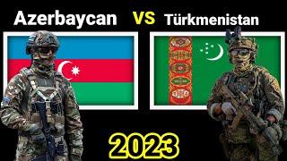 Azerbaycan vs Türkmenistan askeri güç karşılaştırması 2023