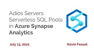 Azure Synapse Analytics Serverless SQL Pools