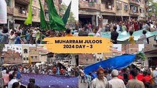 Muharram Juloos Kanpur 2024 Day - 3 Iftikharabad ️🫶