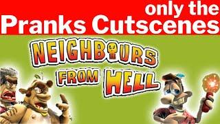 Only the Pranks Cutscenes | All Funny Moments | Neighbours From Hell 1 (Full Game)