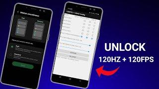 Unlock 120 FPS + 120 Hz Refresh Rate Config File No-Root 100% Working