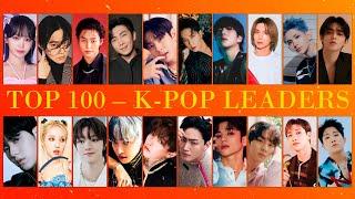 TOP 100: BEST K-POP LEADERS (2024)