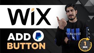 How To Add Paypal Button To Wix Website 2024 | Wix Paypal Button | Paypal Button Wix