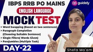 IBPS RRB PO Mains Mock Test |Paragraph Completion /Word Swapping Single Fillers |Shefa Ma'am #Day-22