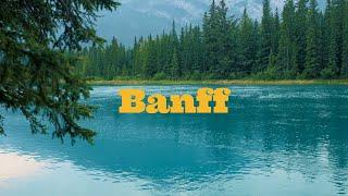 Exploring Banff