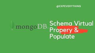 Mongoose Schema Virtual Property and Populate method