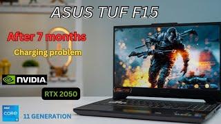 ASUS TUF F15 Charging problem after 7 months / Intel i5 11 400H / Nvidia RTX 2050