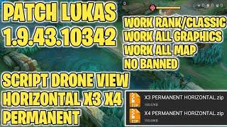 SCRIPT DRONE VIEW MOBILE LEGENDS HORIZONTAL X3 X4 PERMANENT | WORK ALL MAP/ALL GRAPHICS | MLBB