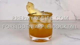 FORBIDDEN APPLE COCKTAIL - How to Make this Tempting Apple Cocktail for Two!