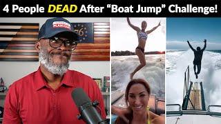 Four People DEAD After Viral TikTok "Boat Jump" Challenge