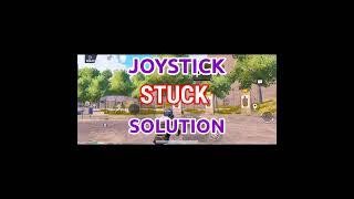 JOYSTICK STUCK PROBLEM SOLVEIN 2 EASY STEPS | BGMI/PUBGM