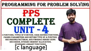 complete unit 4 | functions in c | c language | pps | programming for problem solving | btech