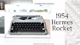 1954 Hermes Rocket. Typewriter Demo