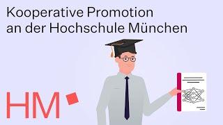 Kooperative Promotion an der Hochschule München - einfach erklärt