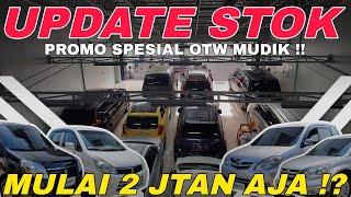 KAPAN LAGI CUMA 2 JUTAAN KALIAN BISA DAPET MOBIL SEKEREN INI !? UPDATE STOK MAUZA CARS 2