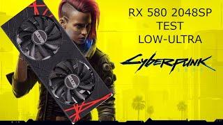 RX 580 8GB 2048SP - CYBERPUNK 2077 TEST