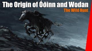 Odin and the Wild Hunt - The origin of Wodan, Woden, Wode, Wōðanaz, Wodanaz, Odinn, Óðr or Óðinn?