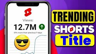 Trending Title for youtube SHORTS 2024  | shorts trending title