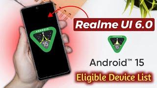  Realme UI 6.0 Rollout: Full List of Devices Getting Android 15 Update!