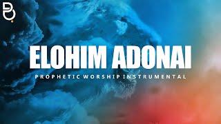 Elohim El Adonai | Prophetic Worship Music Instrumental