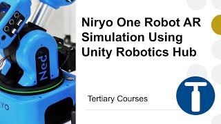 Niryo One Robot AR Simulation Using Unity Robotics Hub