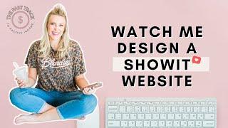 Watch Me Design A SHOWIT.CO Website Template!