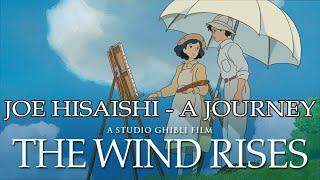 The Wind Rises Soundtrack: Joe Hisaishi - A Journey