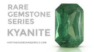 Rare Gemstone Series: KYANITE