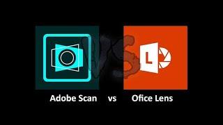 Adobe Scan vs Office Lens - Comparing Features and Quality