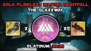 Solo Flawless Master Nightfall - The Glassway - Prismatic Warlock [Destiny 2]