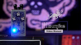 Hizumitas Fuzz Sustainar Video Manual | EarthQuaker Devices