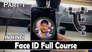 How to Repair face ID full Course in Hindi | face id not working | Learn iPhone Repair in Hindi