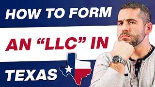 How to Set Up an LLC In Texas