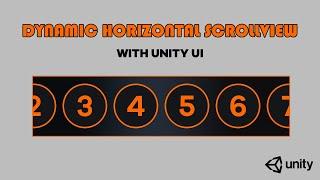 Create Dynamic Horizontal ScrollView with Unity UI