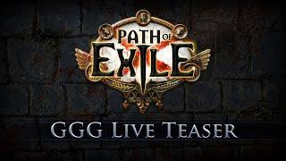 Path of Exile: GGG Live Teaser