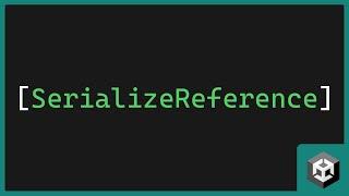 SerializeReference in Unity