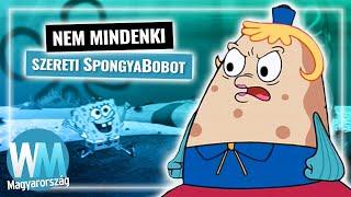 Top 10 SpongyaBob karakter, akik utálják SpongyaBobot